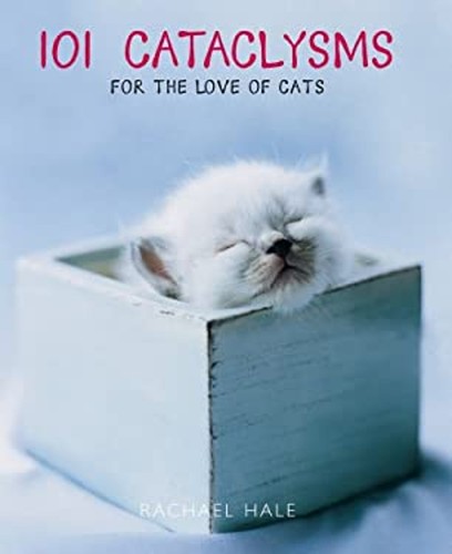 101 cataclysms for the - for, love