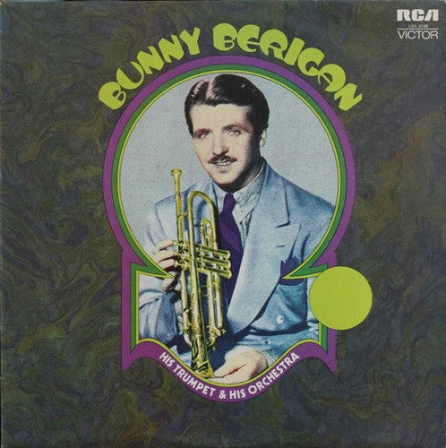 Bunny berigan his orchestra - &,