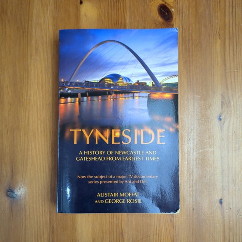 Tyneside history of - history,