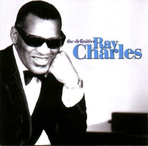 Ray charles the - charles, definitive