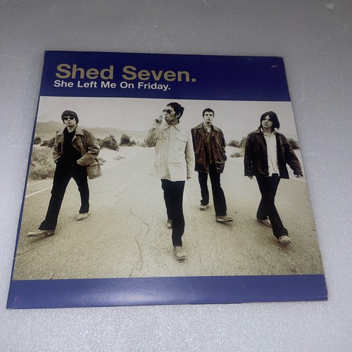 Shed seven she left - she, me