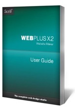 Webplus X2 User Guide By Serif Europe Limited. 9781906471170