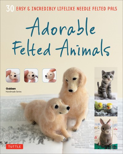 Adorable felted animals - ,