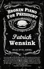 Broken Piano for President