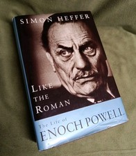 Enoch Powell By Simon Heffer -