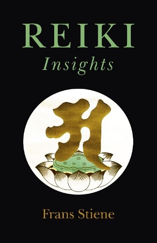 Reiki insights frans stiene - insights, by