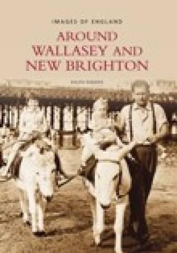 Around wallasey and new - and,