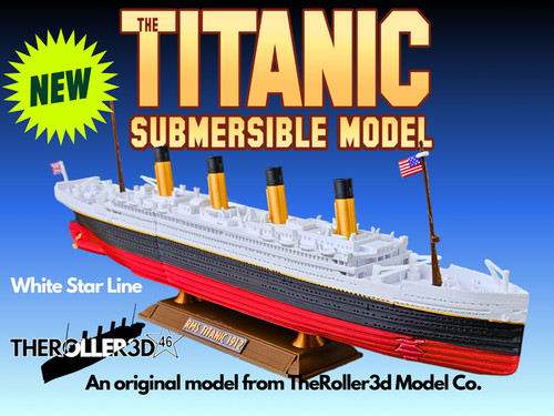 Titanic submersible model dual - titanic,