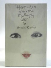 Here We Go, Round the Mulberry