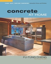 Concrete at Home: Innovative Forms and Finishes by Olsen, Eric Paperback Book