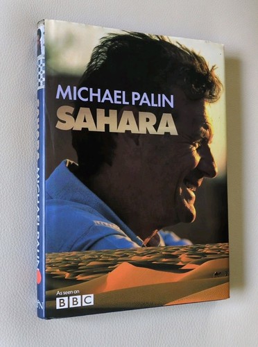 Sahara michael palin used - sahara,
