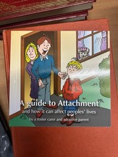 A GUIDE TO ATTACHMENT, BY