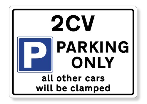 Parking sign 2cv novelty gift - 2cv,