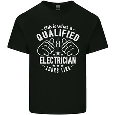 This Is What a Qualified Electrician Looks Like Mens Cotton T-Shirt Tee Top