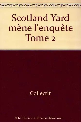 Scotland yard mène enquête - scotland, l'enquête