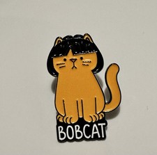 Bob Cat Fun Enamel Pin Badge