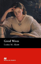 Good Wives: Good Wives Beginner (Macmillan Reader)-Louisa May Al