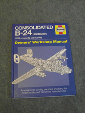 Haynes Consolidated B-24 Liberator Manual 1939 on by Graeme Douglas RARE MINT