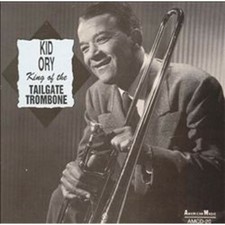 KID ORY - KING OF THE TAILGATE TROMBONE Complete #330