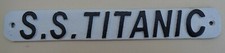SS TITANIC Heavy Metal SIgn -