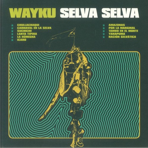 Wayku selva - wayku,