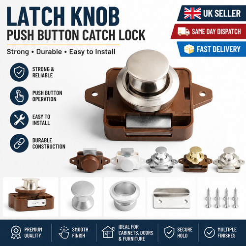 Latch knob push button catch - push,