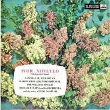 IVOR NOVELLO: HIS GREATEST