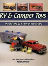 RV & CAMPER TOYS: THE HISTORY