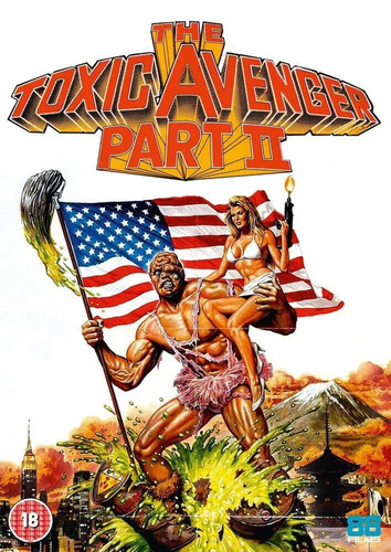 The toxic avenger part ii - the,