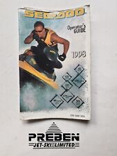 SEA DOO OPERATORS GUIDE GS GTS