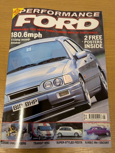 Performance ford magazine - magazine, may