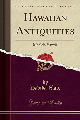 Hawaiian antiquities moolelo - antiquities:,