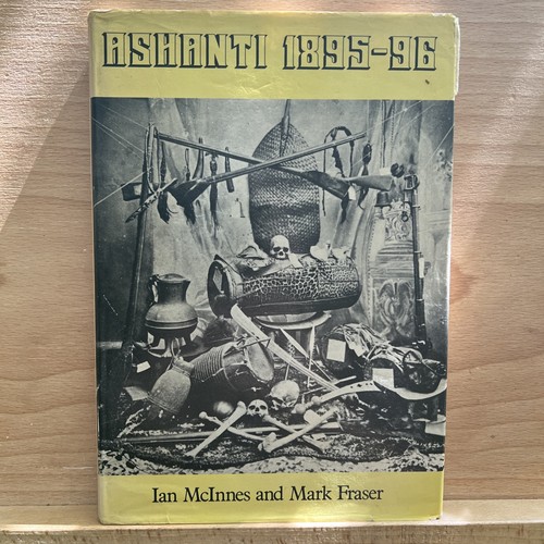 Ashanti 1895 ian mcinnes - 1895-96, &