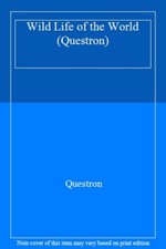 Wild Life of the World