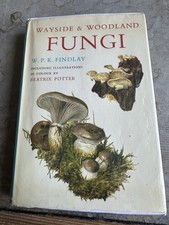 Wayside & Woodland Fungi by W