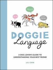 Doggie Language A Dog Lover's
