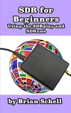 SDR for Beginners Using the