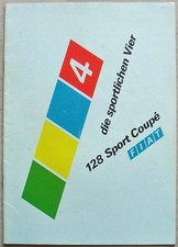 FIAT 128 SPORT COUPE Car Sales Brochure March 1972 GERMAN TEXT #1 A 100/Marz72
