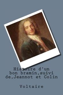 Histoire dun bon bramin suivi - histoire, bramin,suivi