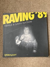 Raving '89 by Neville & Gavin