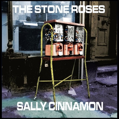 The stone roses sally cinnamon - the,