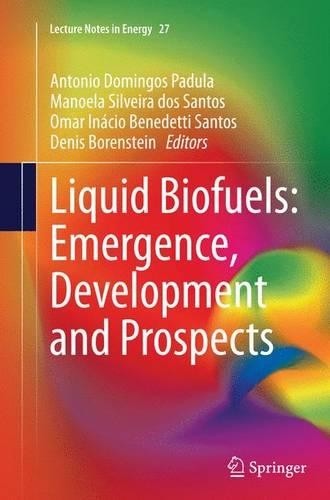 Liquid biofuels emergence - biofuels:,