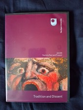 Open University AA100 The Arts Past and Present Tradition and Dissent  DVD