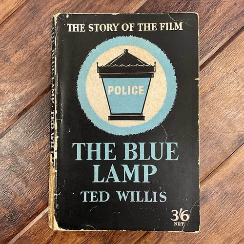 The blue lamp ted willis - lamp,