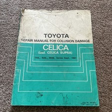 Toyota Celica Supra TA60 RA60 MA61 Repair Manual for Collision Damage SEP 1981