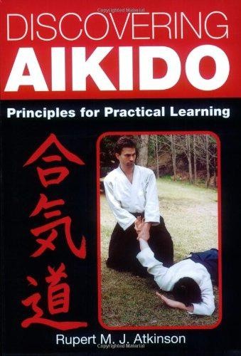 Discovering aikido principles - discovering,