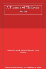 A Treasury of Children's Poems-Mandy Hanc*ck, Andrew Shepherd, Mary Morton