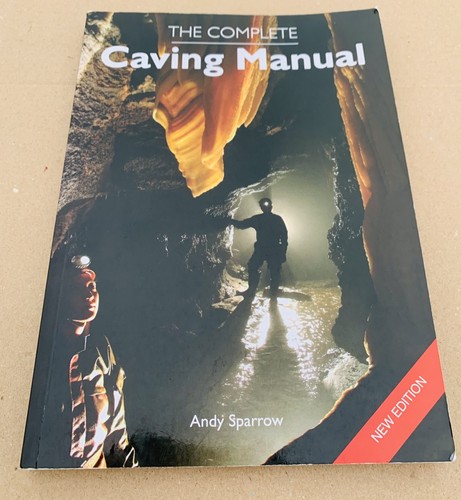 Complete caving manual - complete, by