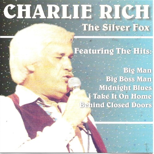 Charlie rich the silver fox - charlie,