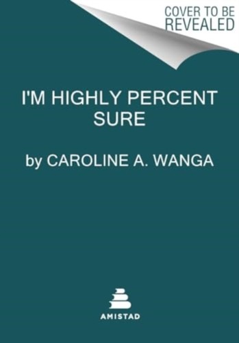 Highly percent sure by - highly, hb